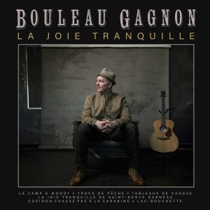Pochette album Bouleau Gagnon La joie tranquille